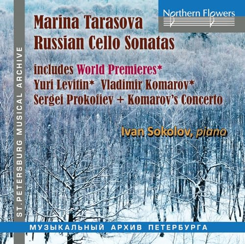 Cellosonaten - Werke von Levitin, Komarow & Prokofieff