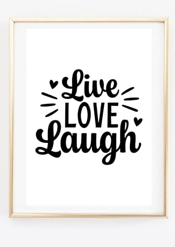 Din A4 Kunstdruck ohne Rahmen - Live Laugh Love - Lebe Lache Liebe - Motivation Spruch Typographie - Druck Poster Bild