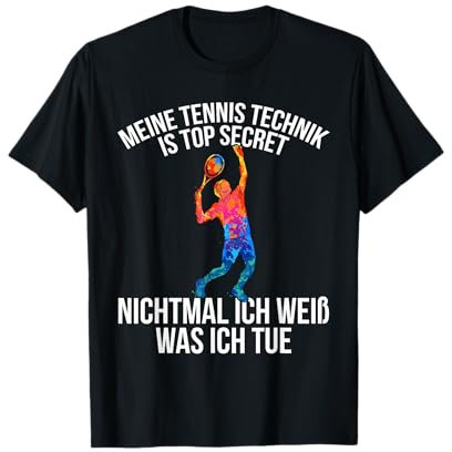 Sport Lustiges Tennis Meine Tennis Technik Is Top Secret T-Shirt