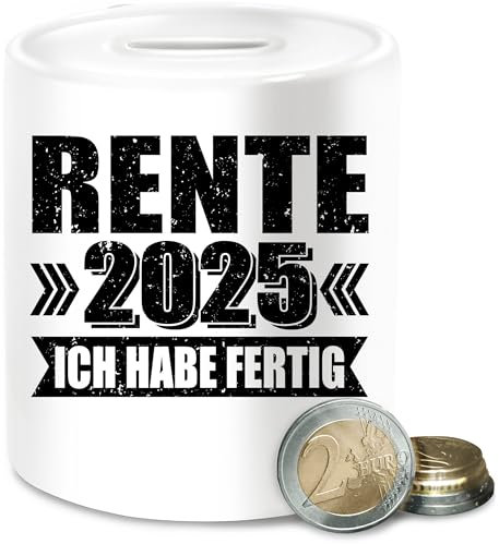 Spardose - Rentner - Rente 2025 ich Habe fertig - Unisize - Weiß - rentenkasse Retirement 2024 Kasse rentnerkasse zum Ruhestand Kollege spardosen pensionskasse renteneintritt Geschenke für Pension