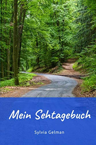 Mein Sehtagebuch: Erlebnisse, Sehweite und Erfolge