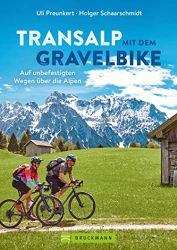 Transalp mit dem Gravelbike: Auf unbefestigten Wegen über die Alpen