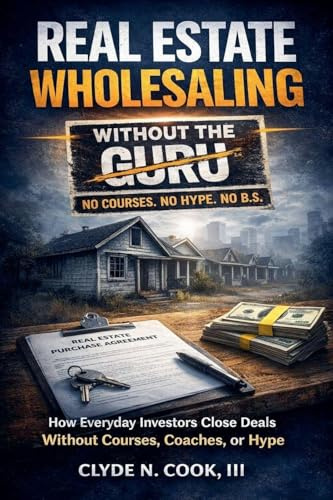 Real Estate Wholesaling Without the Guru
