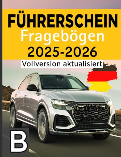 Fuhrerschein Fragebogen B: AutoTheorieprufung - Prüfungsbogen