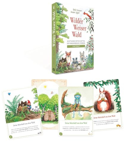 Wilder Weiser Wald. Achtsame Botschaften, die Kinderseelen stärken. Kartenset: Mut & Selbstvertrauen finden, Liebe & Geborgenheit spüren: Fantasiegeschichten & Entspannungsreisen für Kinder
