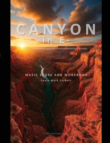 Canyon in E-: Music Score and Workbook