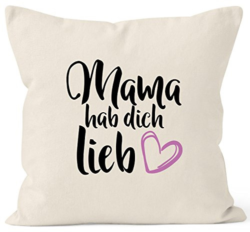 MoonWorks Kissen-Bezug Mama hab Dich lieb Geschenk Muttertag Baumwolle Natur Unisize