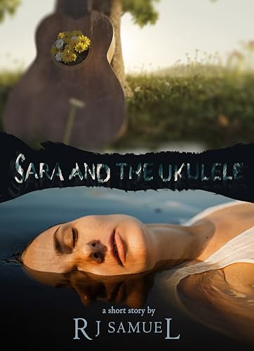 Sara and the Ukulele (English Edition)