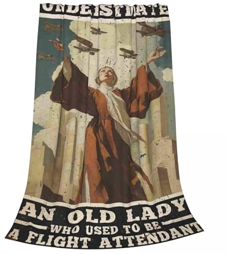 Funny Never Underestimate an Old Lady Who Used to Be A Flight Attendant Blanket Throw Blankets 60x80 Inch New Flannel Plush Sofa Bed Office Living Room Home Travel Decor