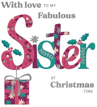 to My Fabulous Sister Festive Joy Christmas Greeting Card XFCS006