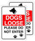 Pack of 2 Dogs Loose Sign Stickers Self Adhesive (150 x200 mm) Dog Signs for Gates Waterproof Stickers Sara Prints®