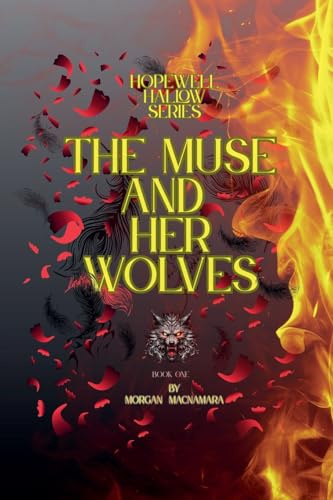 The Muse And Her Wolves (Hopewell Hallow, Band 1)