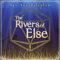 The Rivers of Else (Original Web Series Soundtrack)