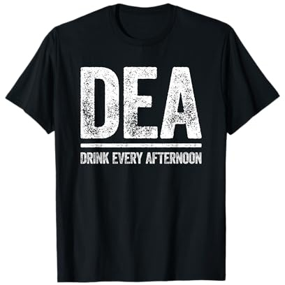 DEA Drink Every Afternoon Camisa divertida para hombres y mujeres bebiendo Camiseta