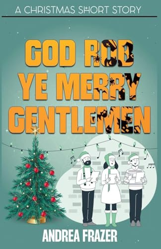 God Rob Ye Merry Gentlemen