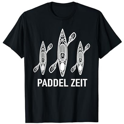 Kanu Paddel Zeit Wildwasser Kajak Kanufahren Wasser Kayak T-Shirt