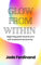 Glow From Within : Beginning guide towards your self-empowerment journey (English Edition)