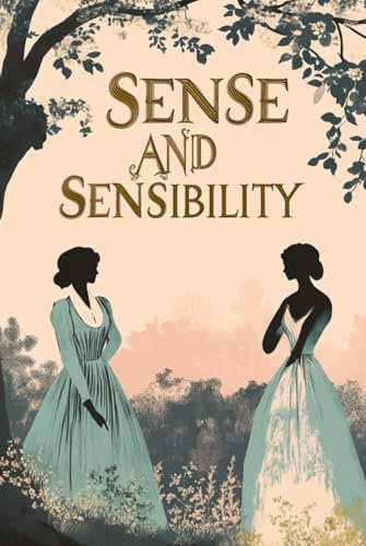 Sense and Sensibility