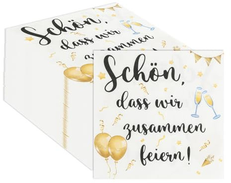 20 Stück Servietten Schön Dass Geburtstag 33X33cm,Servietten Spruch Schön, dass wir zusammen feiern,Weiß Partyservietten,für Geburtstag zur Babyparty Taufe und Hochzeit
