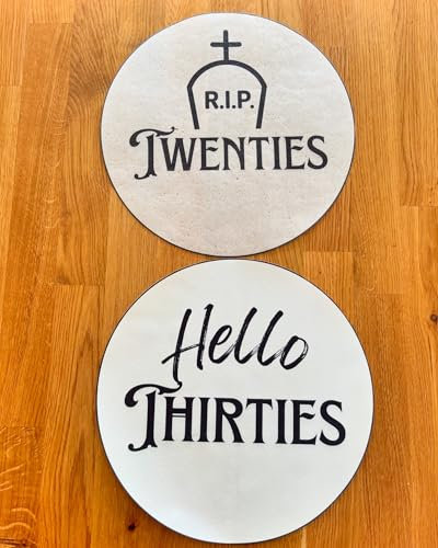 Burn away cake topper. RIP Twenties, Hello Thirties. 4 inch round