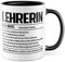 Lehrerin Tasse personalisiert, Geschenk für Lehrerin lustig eigener Name Definition Geschenkidee Beruf Abschied abschiedsgeschenk Kaffee-Becher