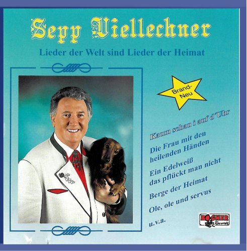 Lieder der Welt sind Lieder der Heimat