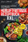 Heißluftfritteuse Rezeptbuch XXL: Mit vielen einfachen und schmackhaften Rezepten für den Airfryer! Inkl. Farbfotos