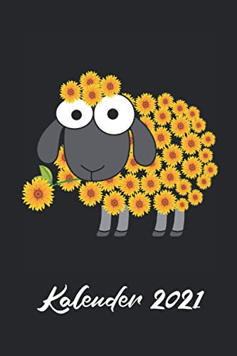 Kalender 2021: Süßes Schaf Blumen Schafsfell- Jahresplaner und Kalender für das Jahr 2021 von Januar bis Dezember mit Ferien, Feiertagen und Monatsübersicht - Organizer und Zeitplaner für 1 Jahr