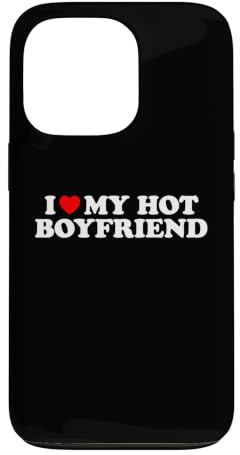 Hülle für iPhone 13 Pro I Love My Hot Boyfriend