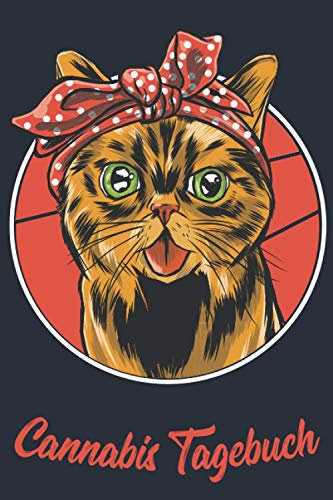Cannabis Tagebuch: Marijuana Journal für Home Grower | Logbook | Ganja | Hanf | Weed | Anbau | Katze Katzenmama