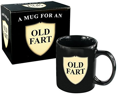 Ultimate gift present - Hilarious OAP Practical Joke - Novelty Old Fart Mug Cup - Women Woman Ladies Lady Men Mens Man Gents Him Her