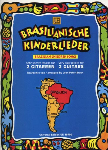 Brasilianische Kinderlieder. Gitarre