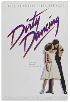 Dirty Dancing Retro Filme Poster 80er Jahre Vintage Poster Druck Kunst Wandmalerei Leinwand Poster Modern