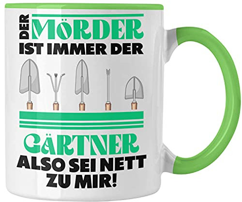Trendation - Gärtner Tasse mit Spruch Garten Hobbygärtner Geschenk Lustig Gärtnerin Geschenkidee (Grün)