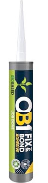 OB1 Fix & Bond Bio Based Adhesive White 310ml - Grab Adhesive - Solvent Free - Acrylic Technology - No Nails - High Initial Tack - Bio Based Content