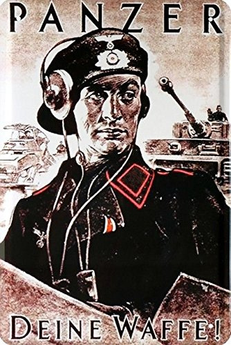 Unbekannt Blechschild 20x30 cm Panzer Deine Waffe Wehrmacht Weltkrieg II Uniform historisch Schild