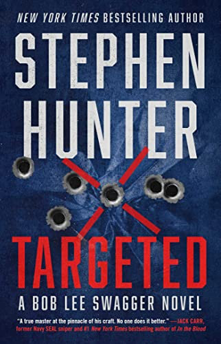 Targeted (Bob Lee Swagger Novel) (English Edition)