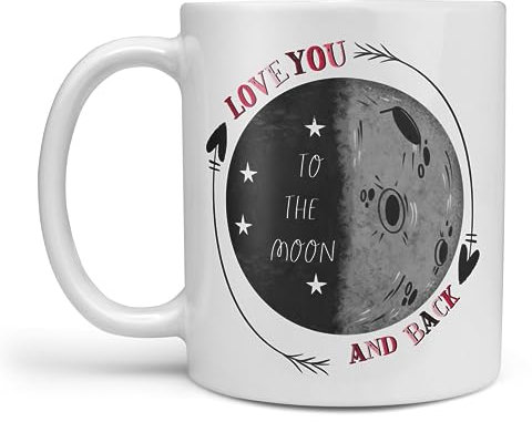 I Love You To The Moon And Back gift - A beautiful gift for any loved one a Heartfelt Mug