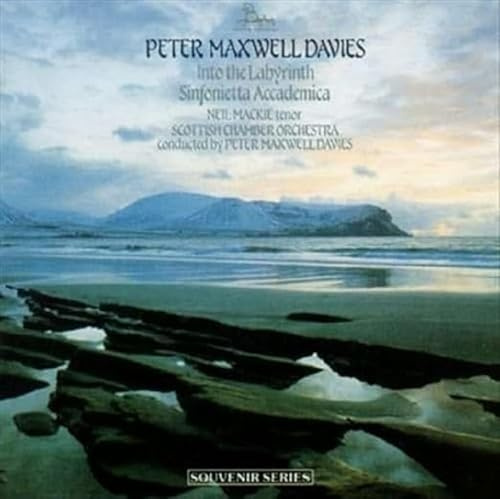 Maxwell-Davies: Into the Labyrinth/Sinfonietta Accademica