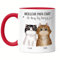 Kiddle-Design Propriétaire de chat Mug Rouge Personnalisé Cadeau Papa 2 chats Amoureux des chats Proverbe Nom Ami des chats Animal de compagnie