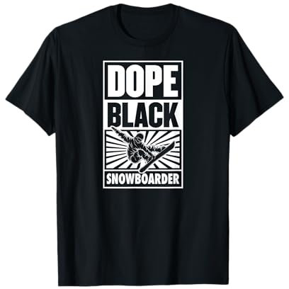 Dope Black Snowboarder Stolzer schwarzer Snowboarder T-Shirt