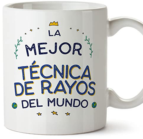 MUGFFINS Tazas para TÉCNICA DE RAYOS mujer - En Español - Mejor del Mundo - 11 oz / 330 ml - Regalo original y divertido