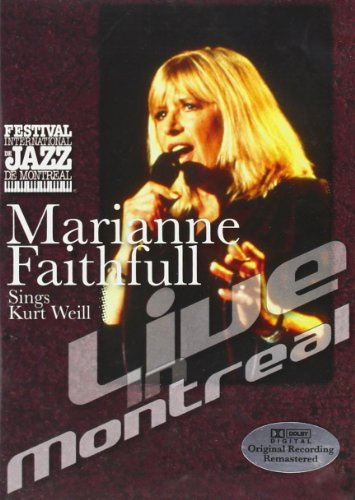 Marianne Faithfull - Live in Montreal