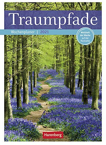 Traumpfade - Kalender 2021 - Harenberg-Verlag - Wochenkalendarium - 53 Blatt mit Zitaten und wundervollen Fotos - Wandkalender mit Platz zum Eintragen - 24,8 cm x 36 cm - Küchenkalender