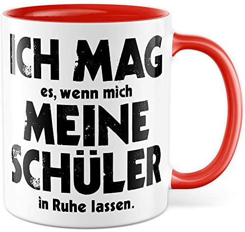 Lehrer Tasse lustig Kaffeetasse Lehrerzimmer Sarkasmus Kaffee-Becher Humor Lehrerin Geschenkidee Kollegen Geschenk Schule Teetasse Witz Schüler Abschluss Abschied (Weiß/Rot)
