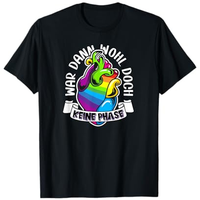 War wohl doch Keine Phase mit Regenbogen Gay Herz | LGBTQ T-Shirt