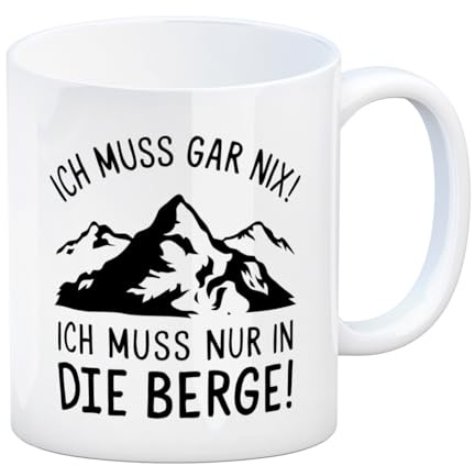 speecheese Ich muss nur in die Berge Kaffeebecher Genieße deinen Kaffee mit bergiger Landschaft markanter Gipfel