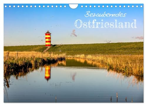 Bezauberndes Ostfriesland (Wandkalender 2026 DIN A4 quer), CALVENDO Monatskalender: Beeindruckende Lanschaftsaufnahmen von Leer bis ans Meer (CALVENDO Orte)