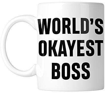 World's Okayest Boss 11 oz. Mug (1 Mug)