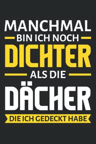 Lustiges Dachdecker Notizbuch: Notizbuch für Dachdeckermeister und humorvolle Dachdecker. 120 Seiten karierte Blätter.